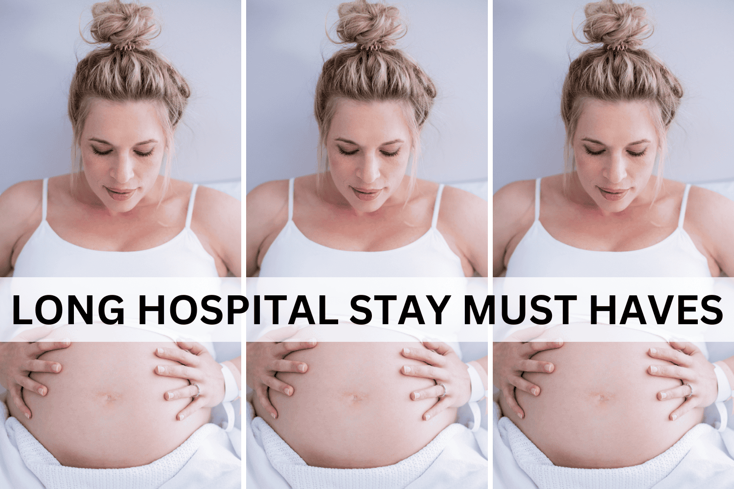 long hospital stay must haves