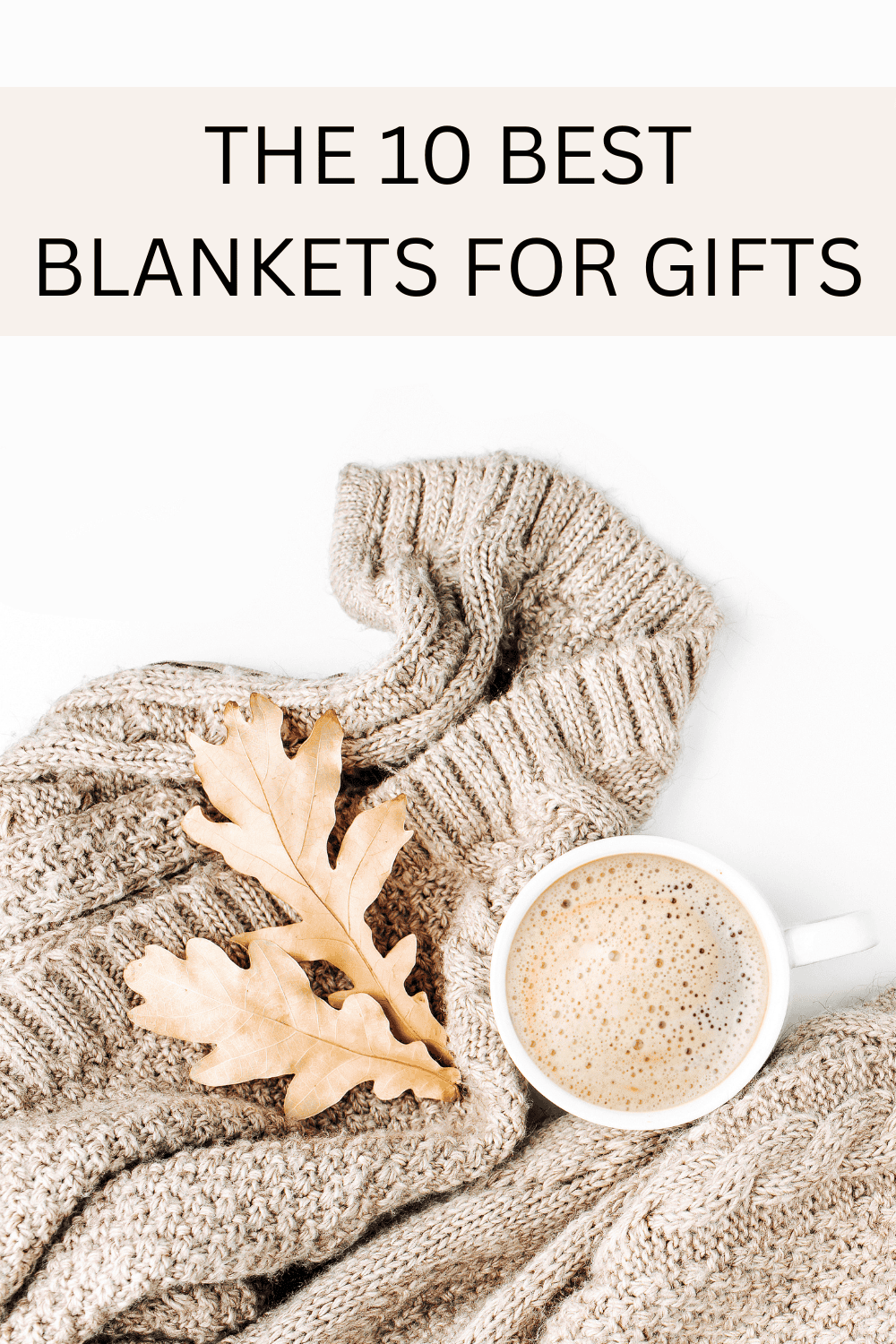 best blankets for gifts